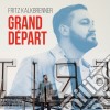 Fritz Kalkbrenner - Grand DePart cd