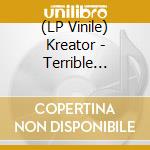 (LP Vinile) Kreator - Terrible Certainty (2 Lp) lp vinile di Kreator