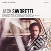 Jack Savoretti - Sleep No More cd musicale di Jack Savoretti
