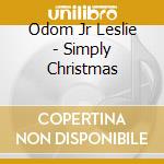 Odom Jr Leslie - Simply Christmas
