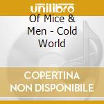 Of Mice & Men - Cold World cd