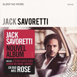 Jack Savoretti - Sleep No More / Nouvelle Version cd musicale di Jack Savoretti