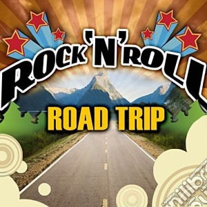 Rock'N'Roll Road Trip (2 Cd) cd musicale