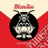 (LP Vinile) Blondie - Pollinator cd