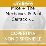 Mike + The Mechanics & Paul Carrack - Rewired cd musicale di Mike + The Mechanics & Paul Carrack