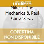 Mike + The Mechanics & Paul Carrack - Rewired