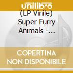 (LP Vinile) Super Furry Animals - Radiator (20Th Anniversary Remaster) (2 Lp) vinile