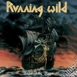 Running Wild - Under Jolly Roger (2 Cd) cd musicale di Running Wild