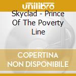 Skyclad - Prince Of The Poverty Line cd