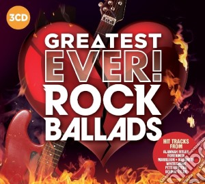 Rock Ballads - Greatest Ever (3 Cd) cd musicale di Rock Ballads
