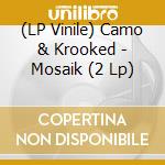 (LP Vinile) Camo & Krooked - Mosaik (2 Lp) vinile