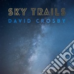 David Crosby - Sky Trails