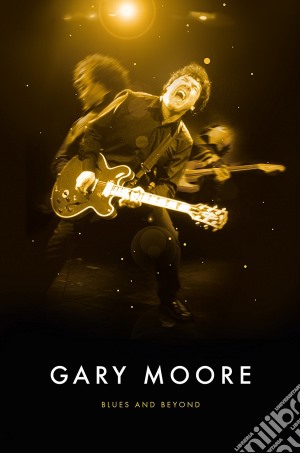 Gary Moore - Blues And Beyond (The Box Set) (4 Cd) cd musicale di Gary Moore