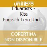 Eduartists - Kita Englisch-Lern-Und Benimmlieder Auf Englisch cd
