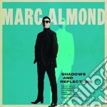 Marc Almond - Shadows And Reflections cd