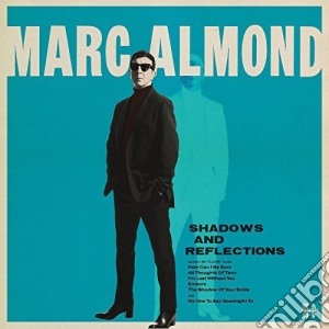 (LP Vinile) Marc Almond - Shadows And Reflections lp vinile di Marc Almond