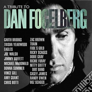 Tribute To Dan Fogelberg (A) cd musicale