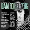 Tribute To Dan Fogelberg (A) cd