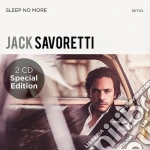 Jack Savoretti - Sleep No More (Special Edition) (2 Cd) cd