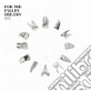 For The Fallen Dreams - Six cd