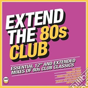 Extend The 80s Club / Various (3 Cd) cd musicale di Extend The 80S