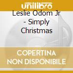 Leslie Odom Jr - Simply Christmas cd musicale