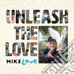 Mike Love - Unleash The Love (2 Cd)