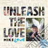 (LP Vinile) Mike Love - Unleash The Love (2 Lp) cd