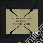 Black Rebel Motorcycle Club - Wrong Creatures cd