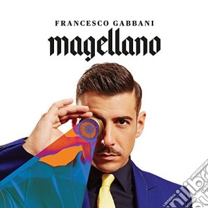 Francesco Gabbani - Magellano (Special Edition) (2 Cd) cd musicale di Francesco Gabbani
