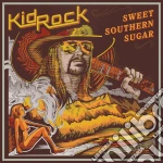 Kid Rock - Sweet Southern Sugar cd