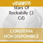 Stars Of Rockabilly (3 Cd) cd