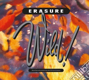 Erasure - Wild! (2 Cd) cd musicale di Erasure
