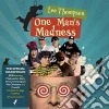 Lee Thompson - One Man's Madness (2 Cd) cd