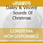 Dailey & Vincent - Sounds Of Christmas cd