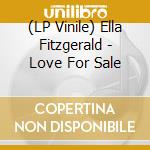 (LP Vinile) Ella Fitzgerald - Love For Sale vinile