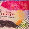Dizzy Gillespie - Cubana Be Cubana Bop cd
