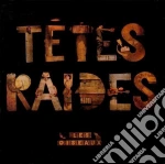 Tetes Raides - Les Oiseaux cd