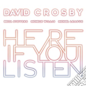 (LP Vinile) David Crosby - Here If You Listen lp vinile di David Crosby