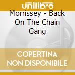 Morrissey - Back On The Chain Gang cd