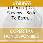(LP Vinile) Cat Stevens - Back To Earth (Limited Vinyl Box Set) (5 Cd+2 Lp+Blu-Ray) vinile