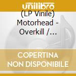 (LP Vinile) Motorhead - Overkill / Bomber (2 Lp) (Rsd 2019) vinile