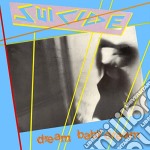 (LP Vinile) Suicide - Dream Baby Dream (Rsd 2019) (Ep 12')