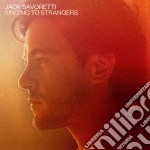 (LP Vinile) Jack Savoretti - Singing To Strangers (2 Lp) vinile