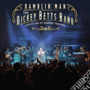 (LP Vinile) Dickey Betts Band (The) - Ramblin' Man Live At The St. George Theatre (2 Lp) lp vinile