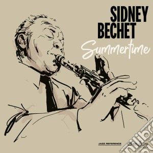 Sidney Bechet - Summertime cd musicale di Sidney Bechet