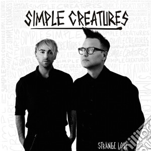 (LP Vinile) Simple Creatures - Strange Love lp vinile di Simple Creatures