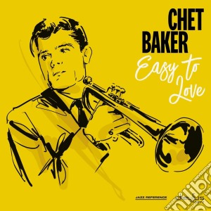 (LP Vinile) Chet Baker - Easy To Love lp vinile di Chet Baker