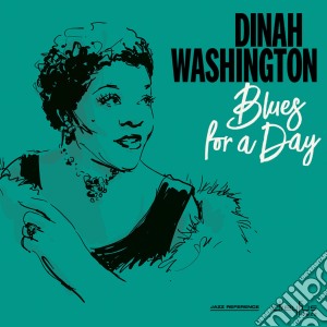 (LP Vinile) Dinah Washington - Blues For A Day lp vinile di Dinah Washington
