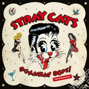 Stray Cats - Runaway Boys (2 Cd) cd musicale